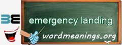 WordMeaning blackboard for emergency landing